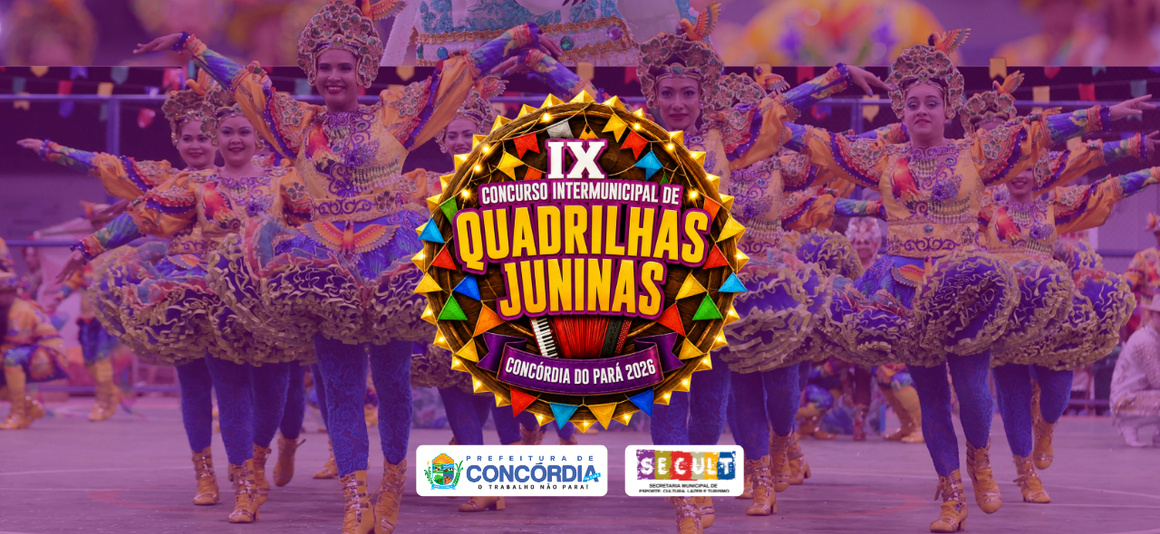 IX Concurso Intermunicipal de Quadrilhas Juninas reúne tradição, cultura e grandes apresentações em Concórdia do Pará